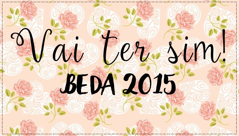 beda, Convite: Venha participar do BEDA 2015